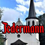 Sondervorstellung "Jedermann" in der Johanneskirche Partenkirchen